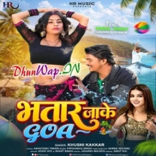 Bhatar Jake Goa (Khushi Kakkar)
