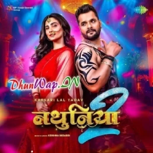 Nathuniya 2 (Khesari Lal Yadav)