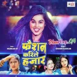 Fashion Karile Hajar (Khushi Kakkar)