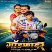 Godfather (Khesari Lal Yadav,Yamini Singh)