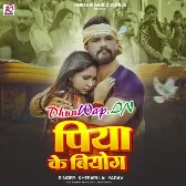 Piya Ke Biyoge Dehiya Gale Nu Ae Ram (Hitt Matter).mp3